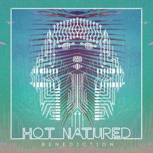 收聽Hot Natured的Benediction (Radio Edit)歌詞歌曲