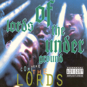 收聽Lords of the Underground的Lord's Prayer (Explicit)歌詞歌曲