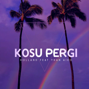 Album KOSU PERGI from Holland