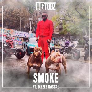 ดาวน์โหลดและฟังเพลง Smoke (feat. Dizzee Rascal) (Explicit) พร้อมเนื้อเพลงจาก Big Tobz