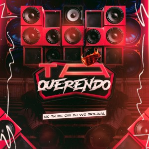 TÁ QUERENDO (Explicit) dari DJ Wg Original