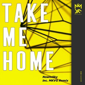 NowInSky的專輯Take Me Home