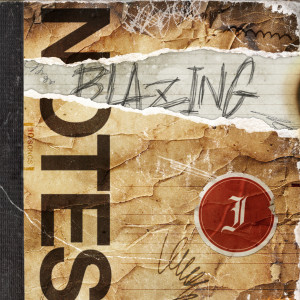 J的專輯BLAZING NOTES