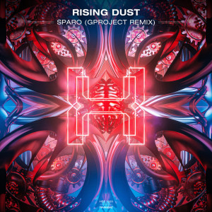 Listen to Sparo (Gproject Remix) song with lyrics from Rising Dust