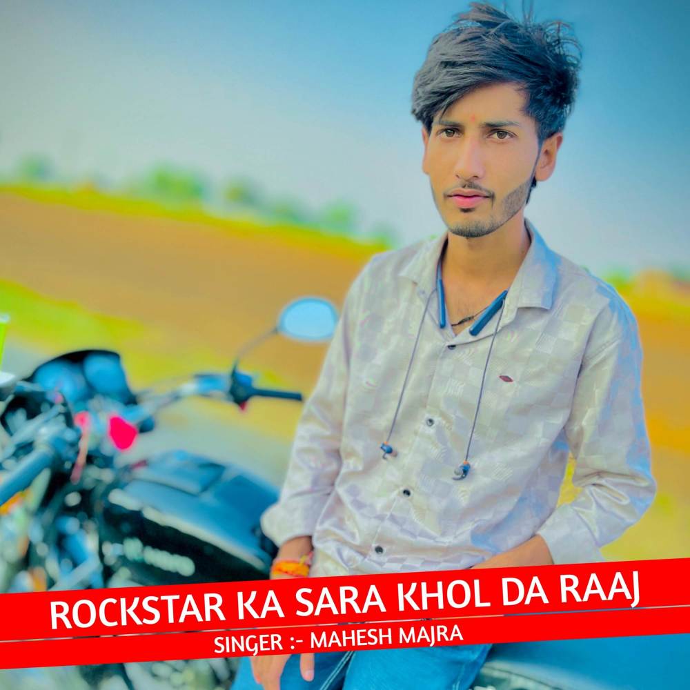 Rockstar Ka Sara Khol De Raaj
