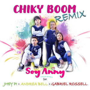 收听Soy Anny的Chiky Boom (Remix)歌词歌曲