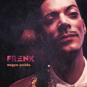 Listen to Keljünk Fel song with lyrics from Frenk