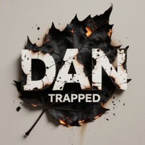 Album Trapped from Dan