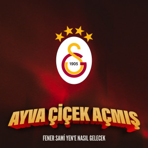 Tarık İster的专辑Ayva Çiçek Açmış (Fener Sami Yen'e Nasıl Gelecek)