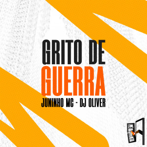 收聽Juninho MC的Grito de Guerra歌詞歌曲