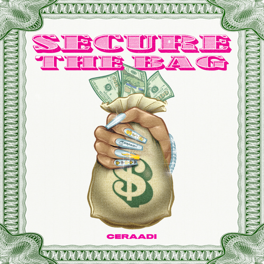 Secure The Bag (Explicit)