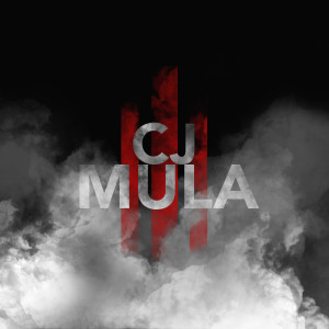 ดาวน์โหลดและฟังเพลง Mula (Explicit) พร้อมเนื้อเพลงจาก CJ