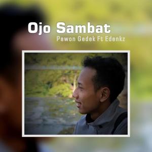 Album Ojo Sambat (Jangan Mengeluh) from 