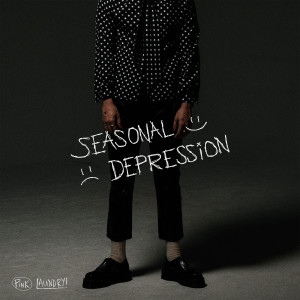 收聽Pink Laundry的Seasonal Depression (Explicit)歌詞歌曲