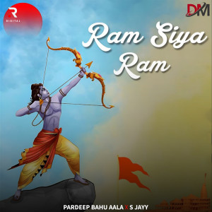Listen to Ram Siya Ram song with lyrics from Pardeep Bahu Aala
