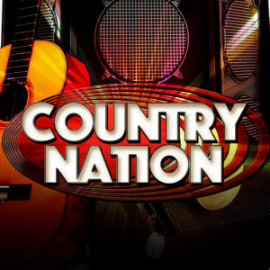 收聽Country Nation的Kick the Dust Up歌詞歌曲