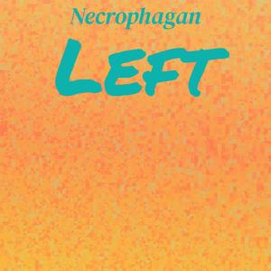 Album Necrophagan Left from Various