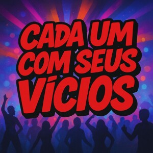 Album CADA UM COM SEUS VICIOS (Explicit) from DG Sant