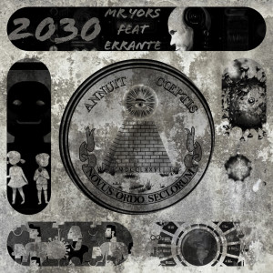 ดาวน์โหลดและฟังเพลง 2030 (Explicit) พร้อมเนื้อเพลงจาก Errante