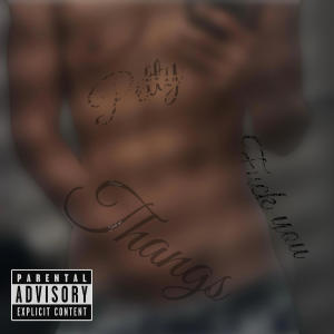 收聽Milo Pena的Petty Thangs (Explicit)歌詞歌曲