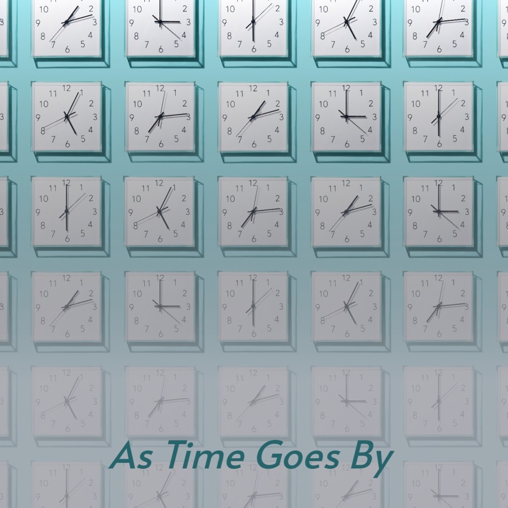 As Time Goes By