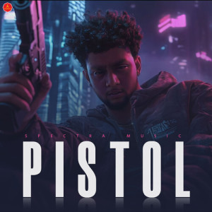 Album PISTOL (Explicit) from 