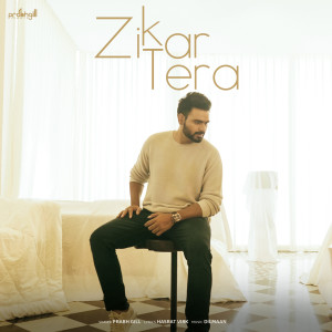 Album Zikar Tera from Prabh Gill