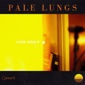 Pale Lungs的專輯Corners