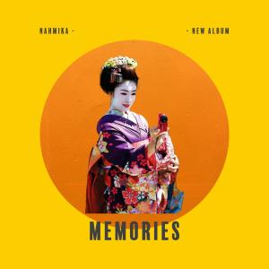Listen to Memories song with lyrics from Nahmika