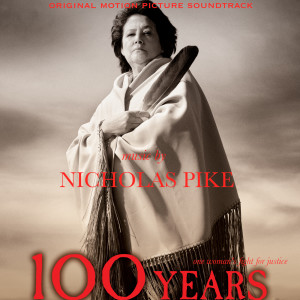 Album 100 Years (Original Motion Picture Soundtrack) from Nicholas Pike