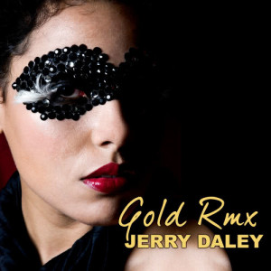 อัลบัม Gold Rmx ศิลปิน Jerry Daley