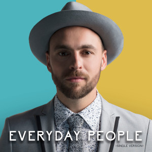 Everyday People (Single Version)