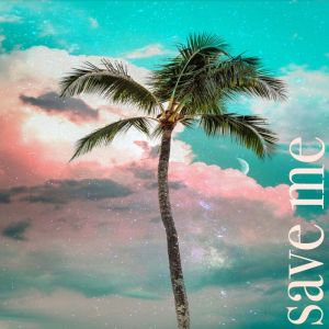 Listen to Save Me song with lyrics from mcm1nn