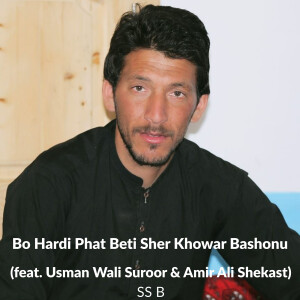 Bo Hardi Phat Beti Sher Khowar Bashonu dari 