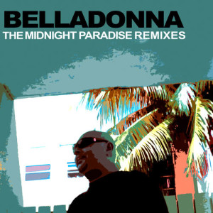 The Midnight Paradise Remixes