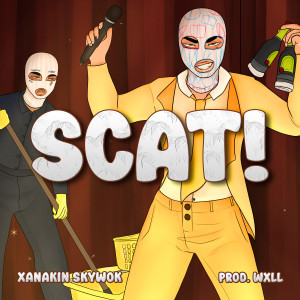 Album Scat! (Explicit) oleh XANAKIN SKYWOK