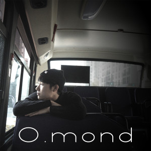 收聽O.mond的난 그래歌詞歌曲