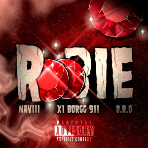 Listen to Roobie (Explicit) song with lyrics from Xi BORGG 911