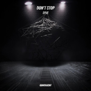 Listen to Don't Stop song with lyrics from syve
