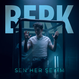 收听Berk的Sen Her Şeyim歌词歌曲