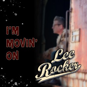 Lee Rocker的專輯I'm Movin' On