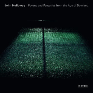 อัลบัม Pavans And Fantasies From The Age Of Dowland ศิลปิน John Holloway