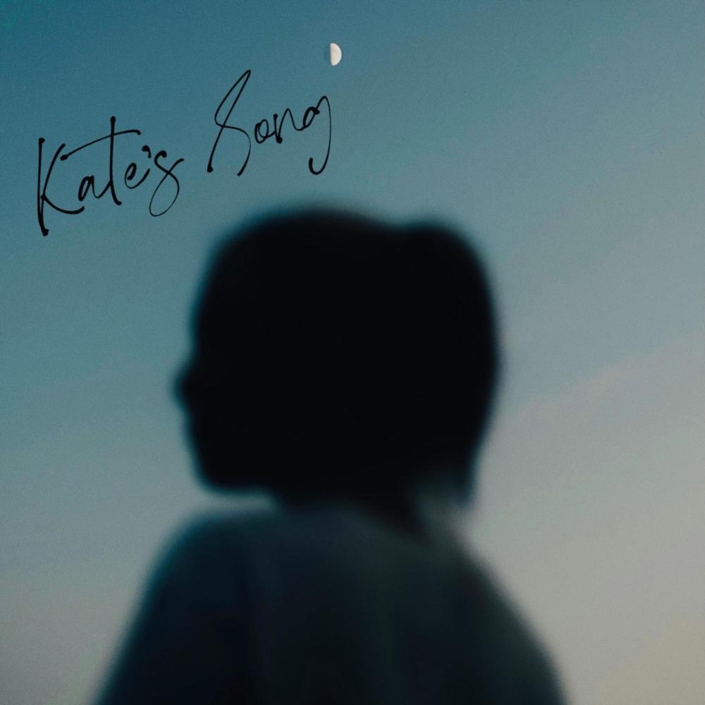 Kate's Song