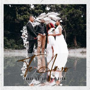 Avi S的專輯Tracy - Te Amo (feat. Sish)