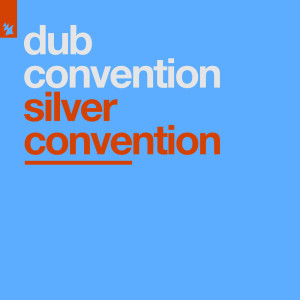 收听Dub Convention的Silver Convention (Silvio Ecomo Remix)歌词歌曲