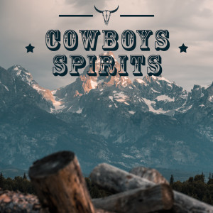 อัลบัม Cowboys Spirits (Soothing Western Country Music) ศิลปิน Wild Country Instrumentals