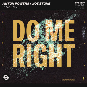 收聽Philip George & Anton Powers的Do Me Right (Extended Mix)歌詞歌曲