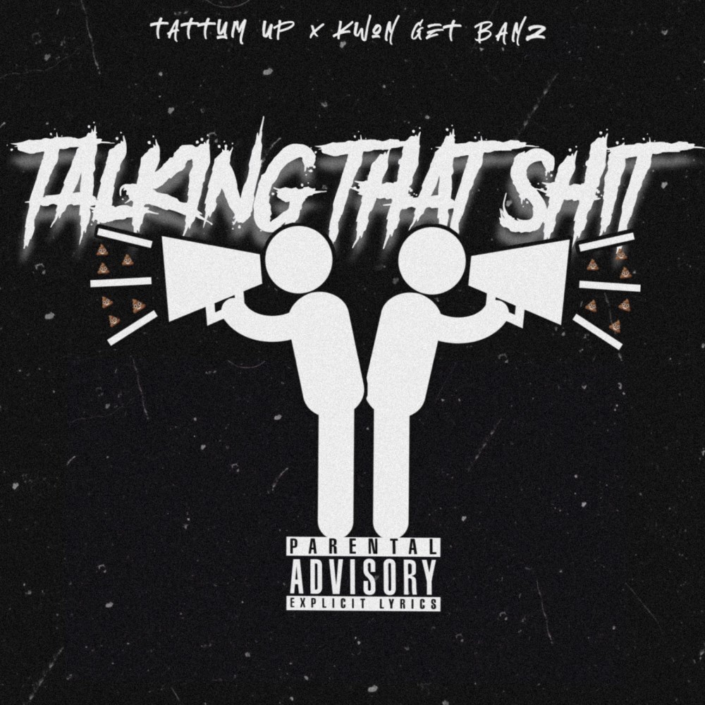 Talking That Shit (Explicit)