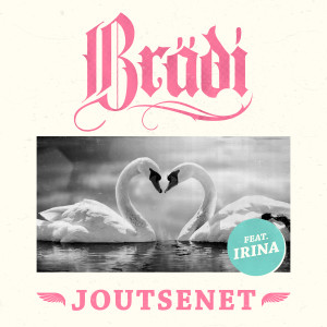 Joutsenet (feat. Irina)