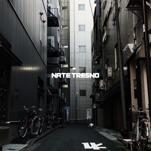收听DikXy Fvnky的Nate Tresno歌词歌曲